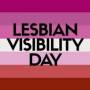 lesbian-visibility-day.jpeg